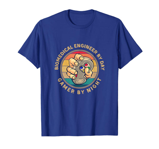 Biomedical Engineer By Day Gamer By Night Retro Gamer Design T-Shirt