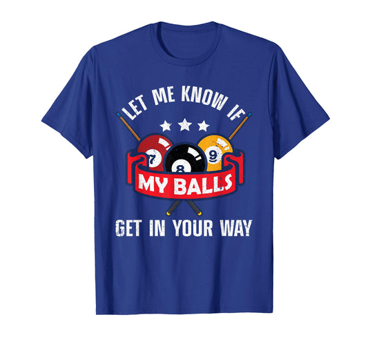 Funny Billiards Design Pool Player Men Women Billiard Lovers T-Shirt