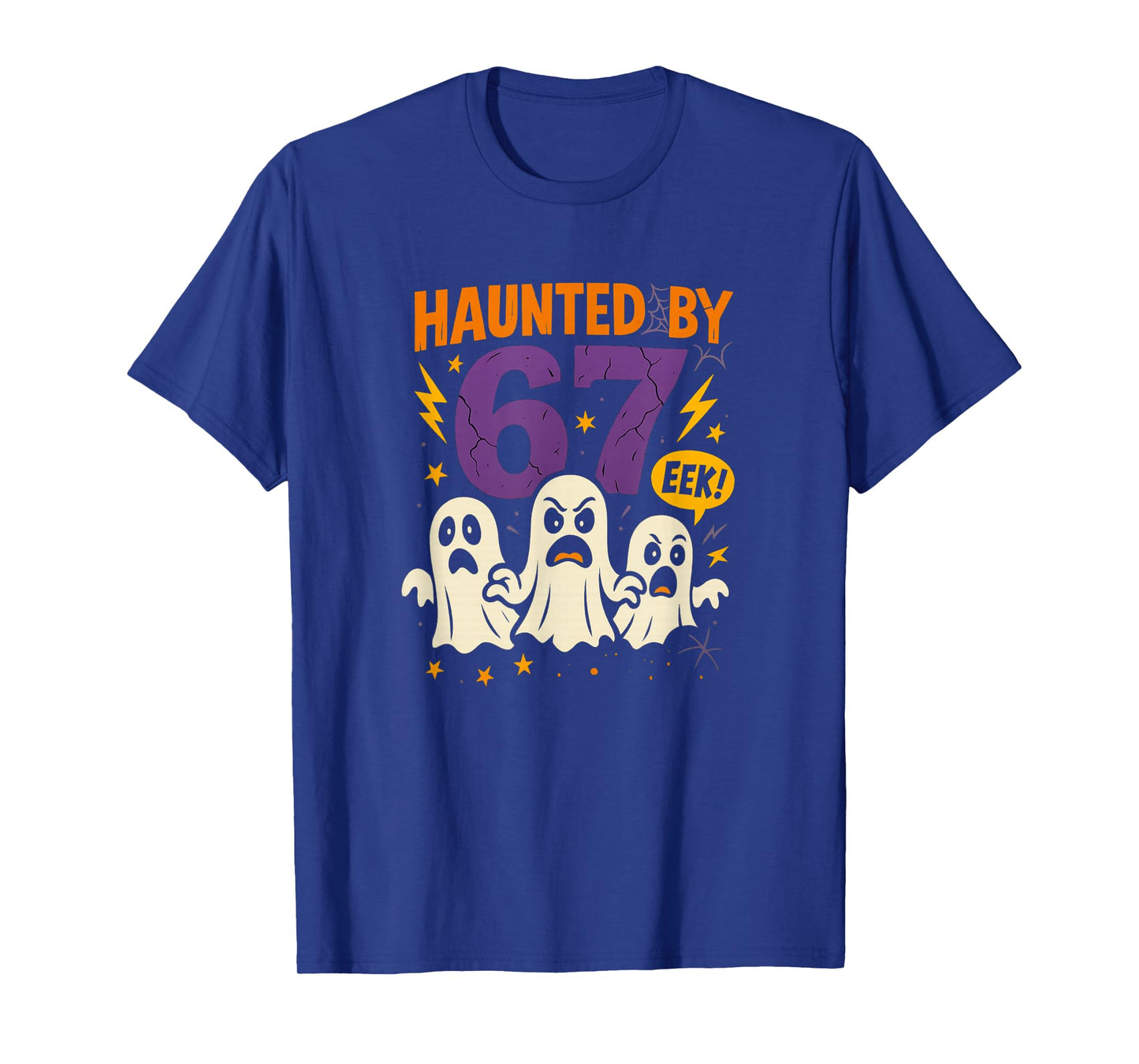Haunted by 67 Six Seven 6 7 Meme Gen Alpha Halloween Shirt T-Shirt