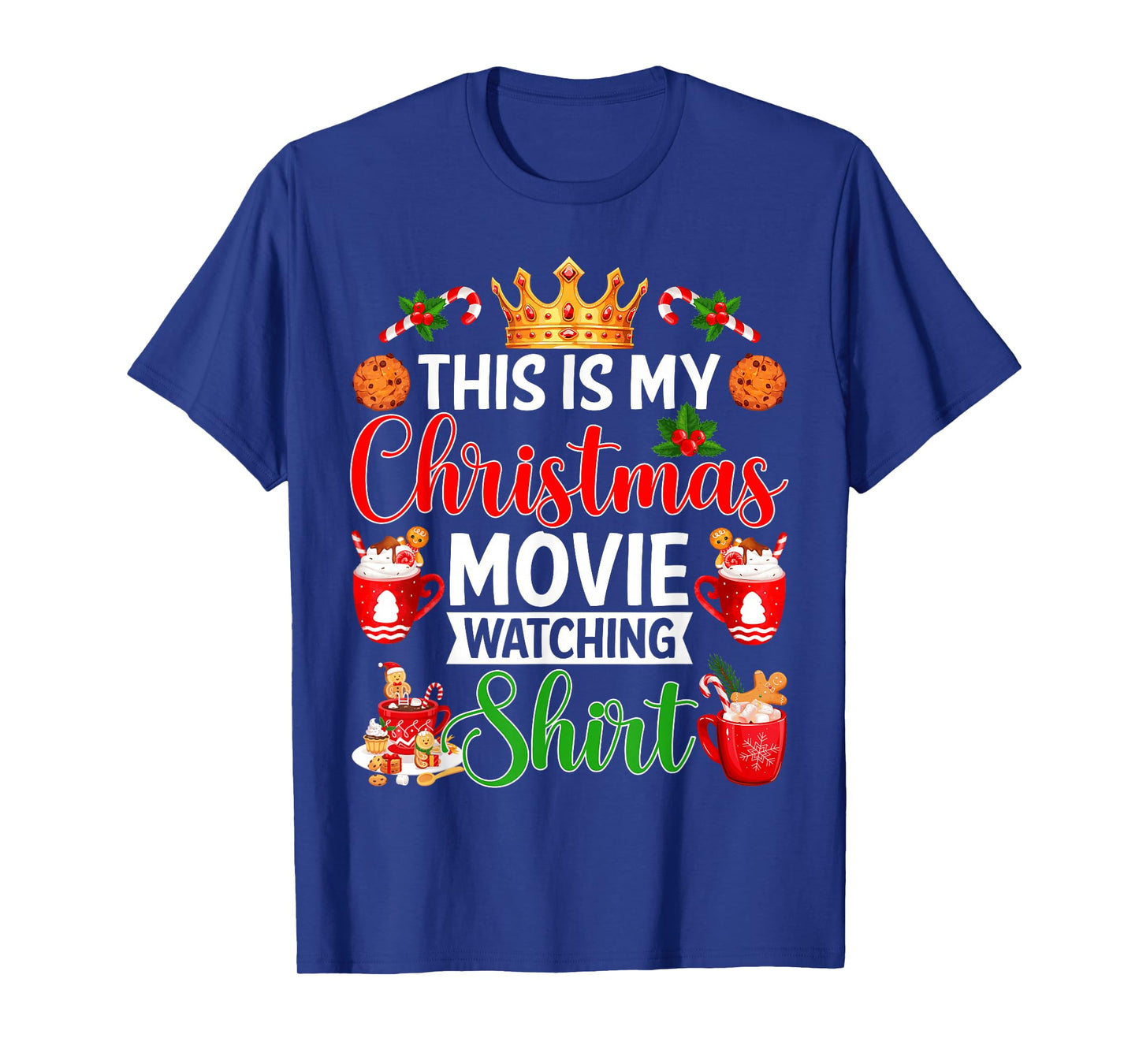 This is My Christmas Movie Watching Shirt Merry Christmas T-Shirt