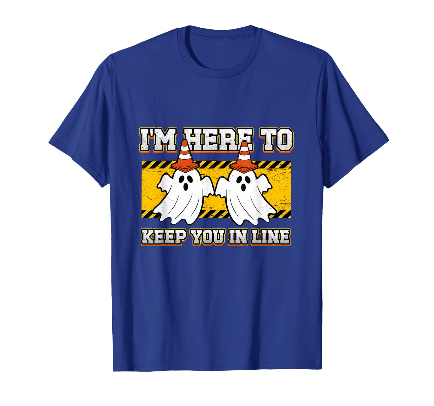 Traffic Cone Ghost Halloween I'm Here to Keep You in Line T-Shirt