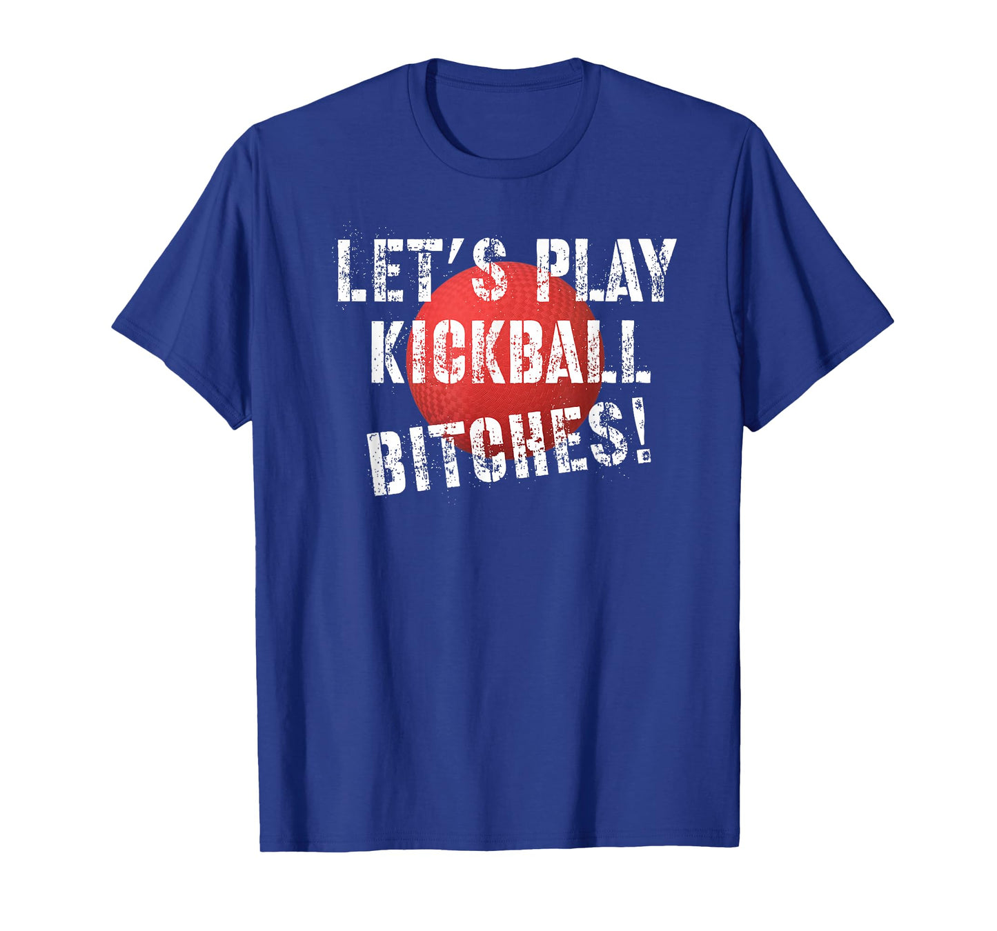 Let's Play Kickball Funny Kickball T-Shirt