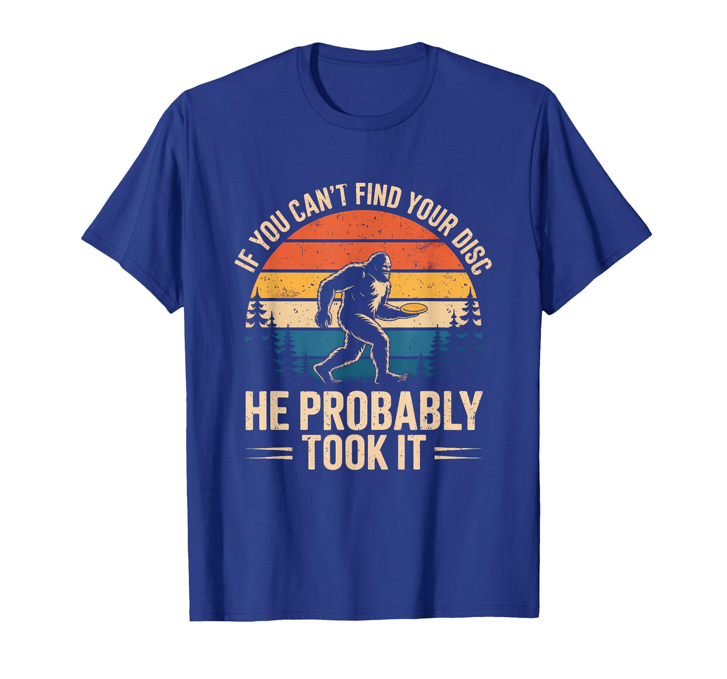 Bigfoot Funny Disc Golf Sasquatch Frisbee Men Women T-Shirt
