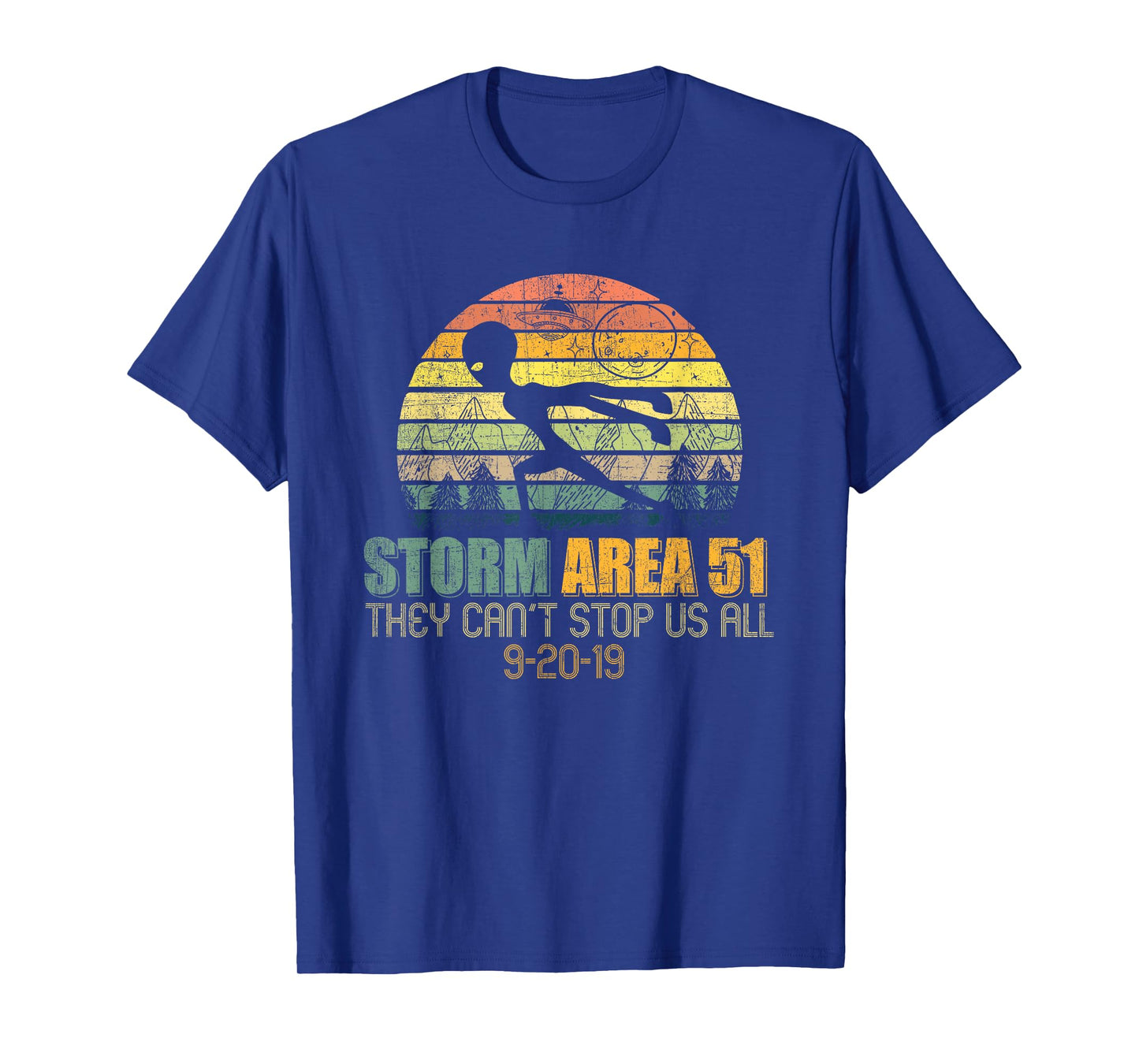 Storm Area 51 You Cant Stop Us All Running Alien T-Shirt