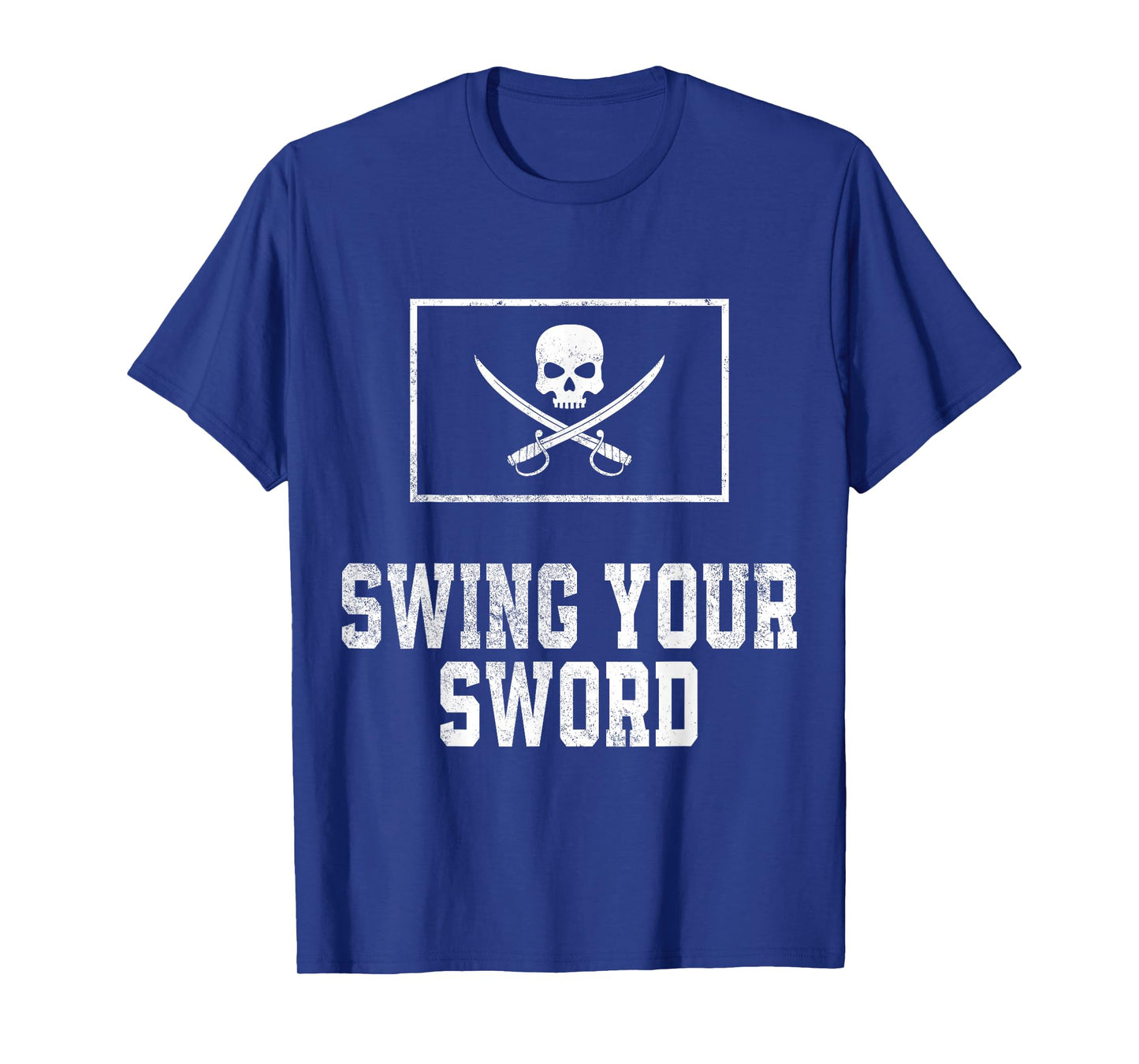 Swing Your Sword Vintage T-Shirt