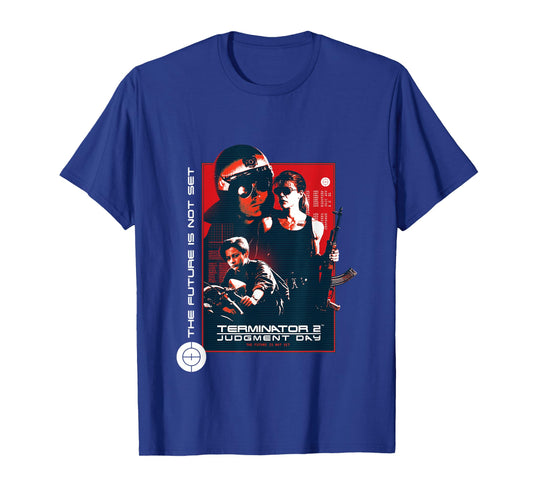 Terminator 2 Judgement Day The Future is Not Set T-Shirt
