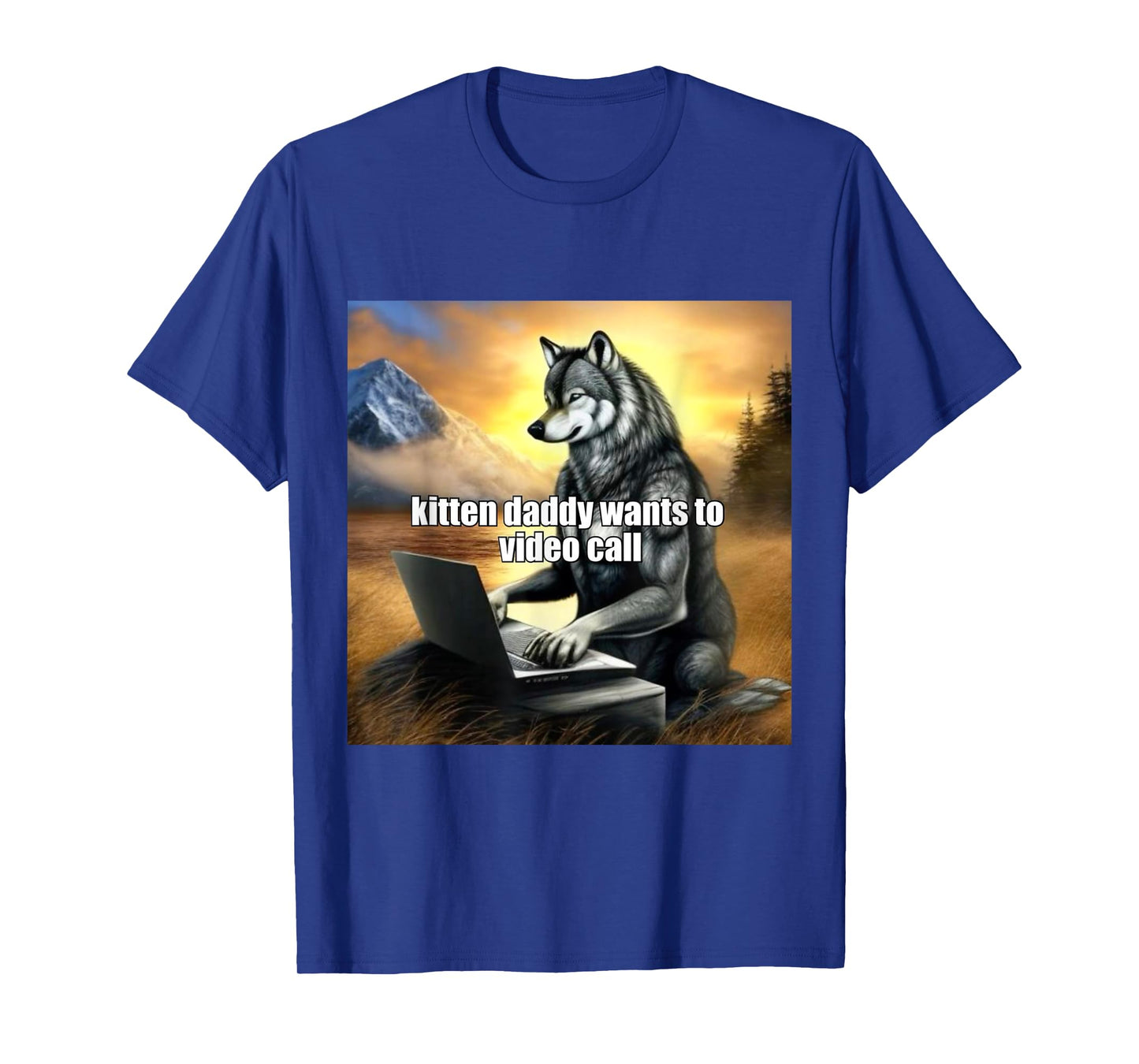 Kitten Daddy Wants to Video Call T-Shirt