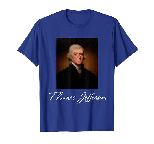 Thomas Jefferson Third President of the United States July 4 Women Kids Men T-Shirt
