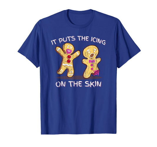 Gingerbread Man Horror It Puts The Icing On The Skin T-Shirt