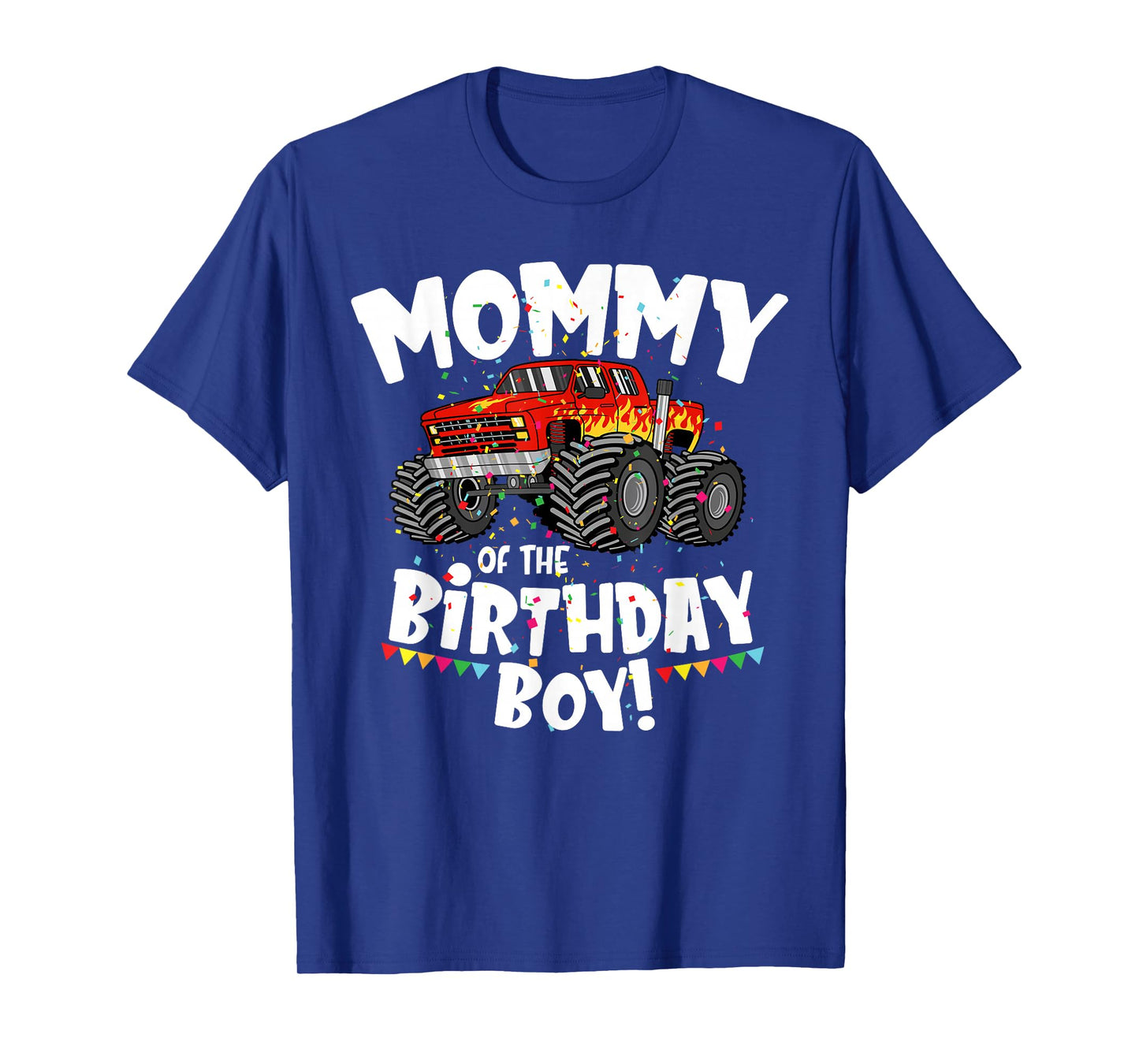 Funny Monster Truck Mommy Of The Birthday Boy Gift For Her T-Shirt
