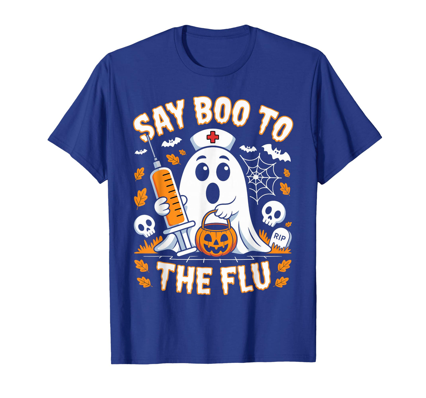 Say Boo to The Flu Ghost Nurse Design T-Shirt