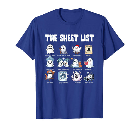The Sheet List Funny Ghost Puns Halloween Costume Bullsheet T-Shirt