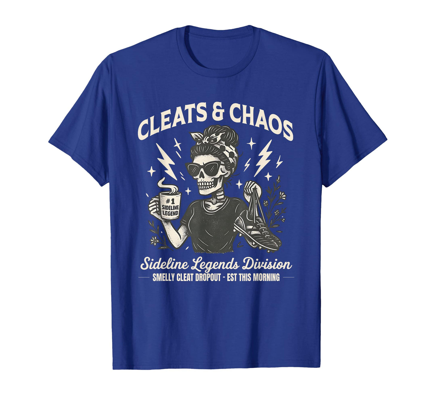 Cleats & Chaos Skeleton Soccer Mom, Funny Sideline Legends T-Shirt
