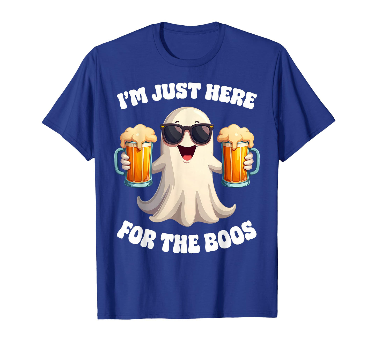 Funny I'm Just Here For The Boos Adult Halloween Costume T-Shirt