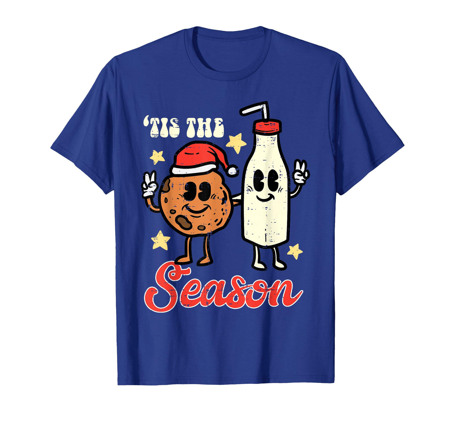 Tis The Season Cookie Milk Christmas Xmas Men Women Kids T-Shirt