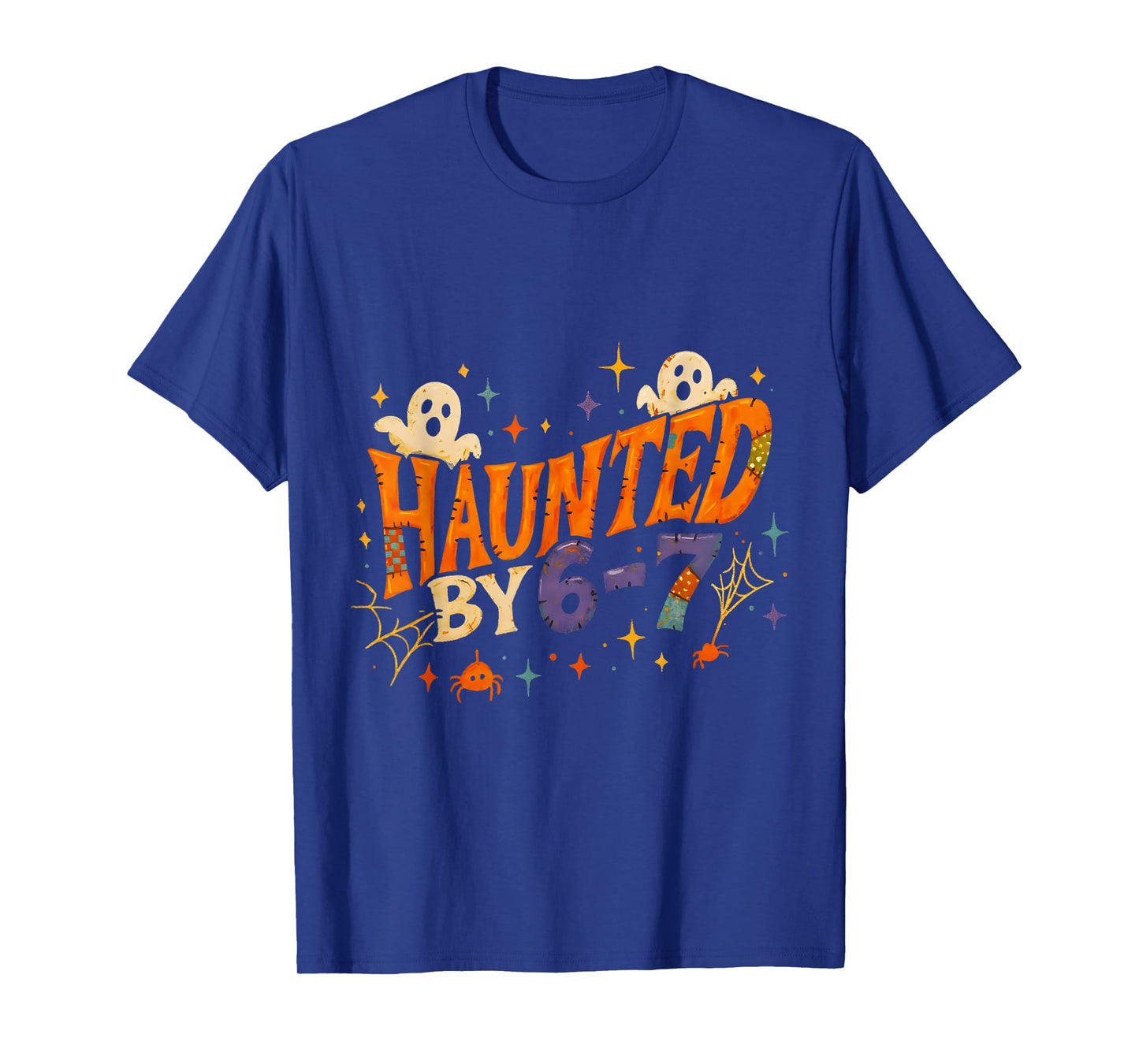 Haunted by 67 Funny Halloween Spooky Design T-Shirt