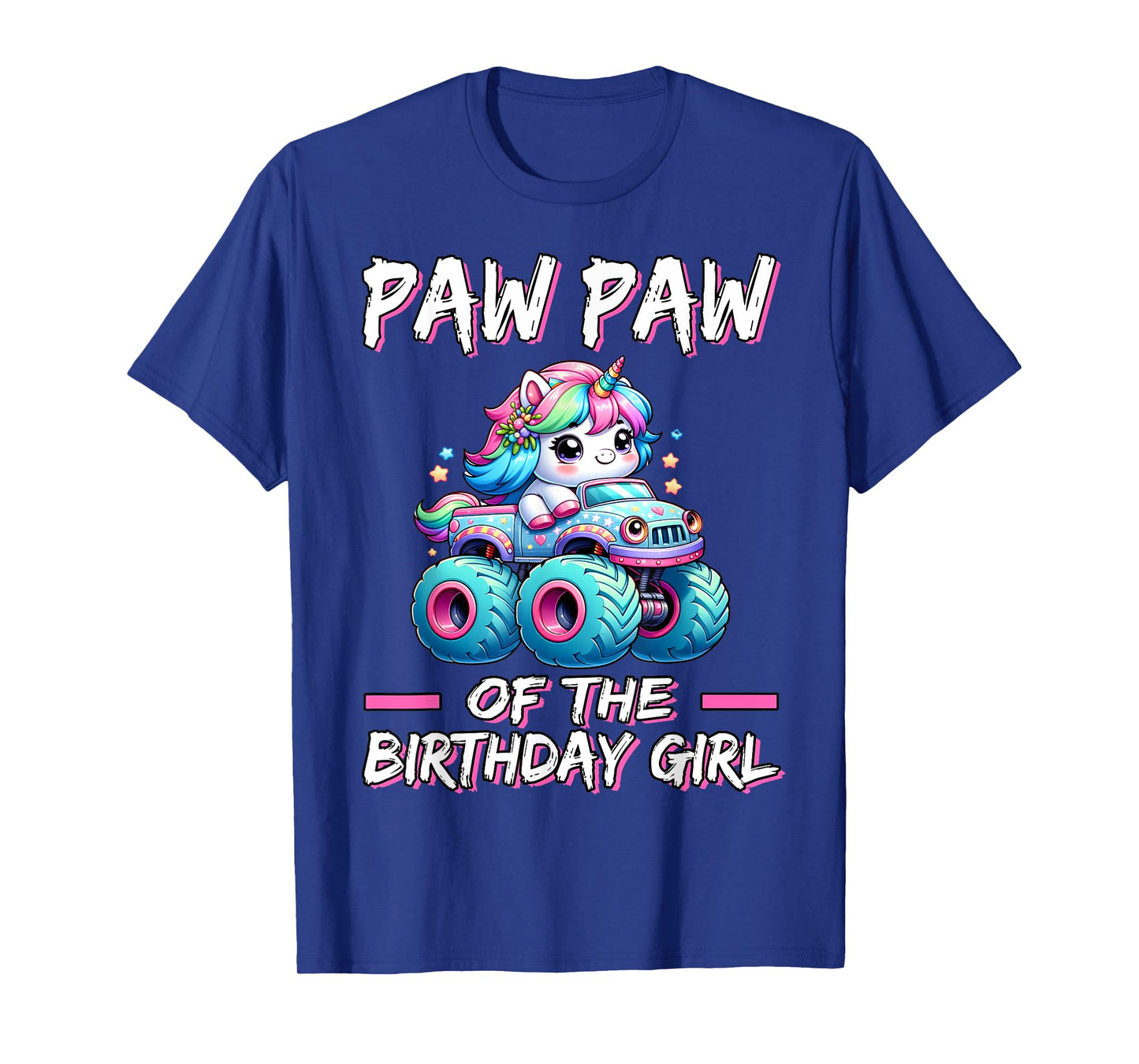 PAW PAW of the Birthday Girl Monster Truck Unicorn 1st Bday T-Shirt