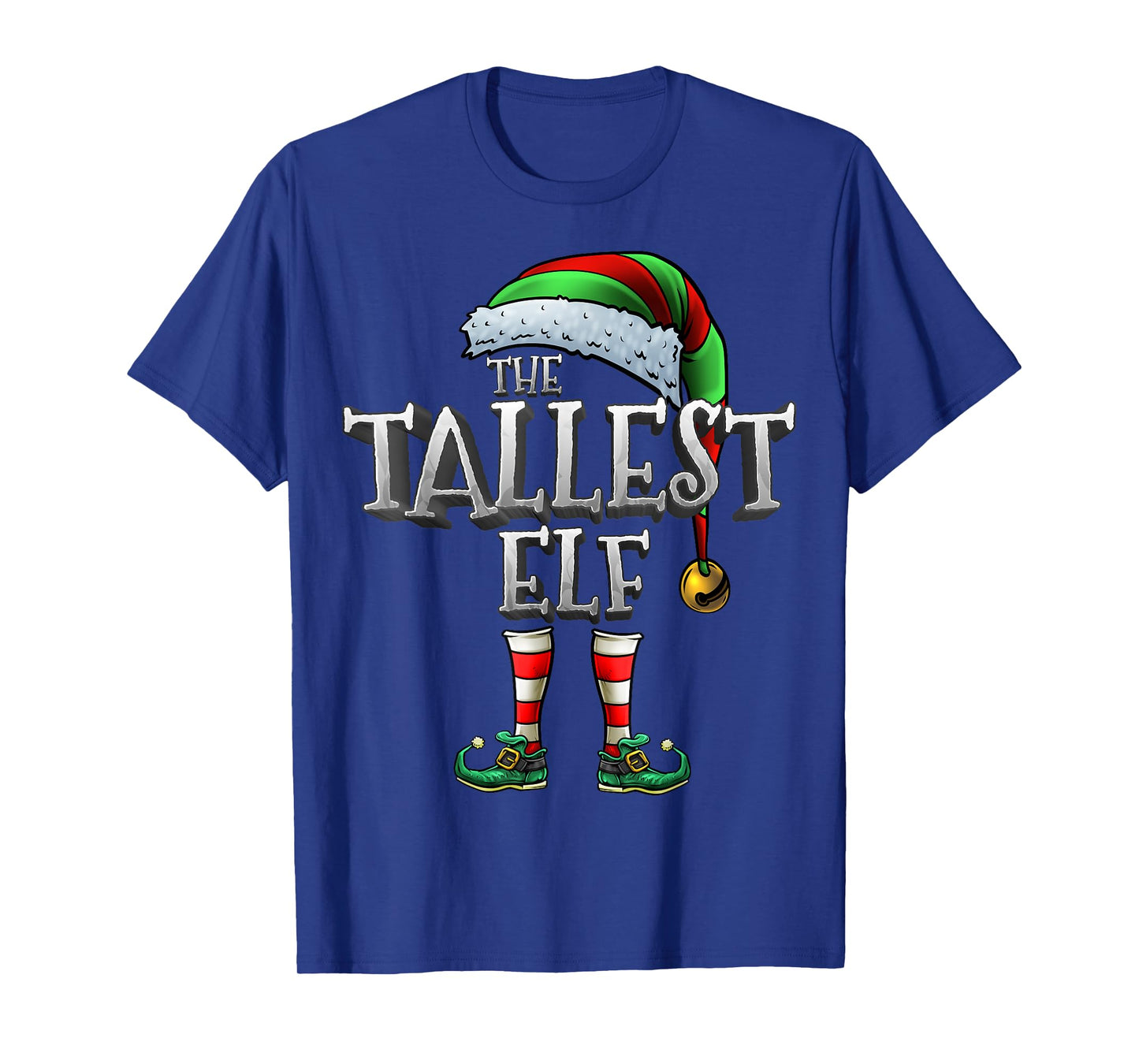 The Tallest Elf Shirt Matching Family Tallest Christmas Elf T-Shirt