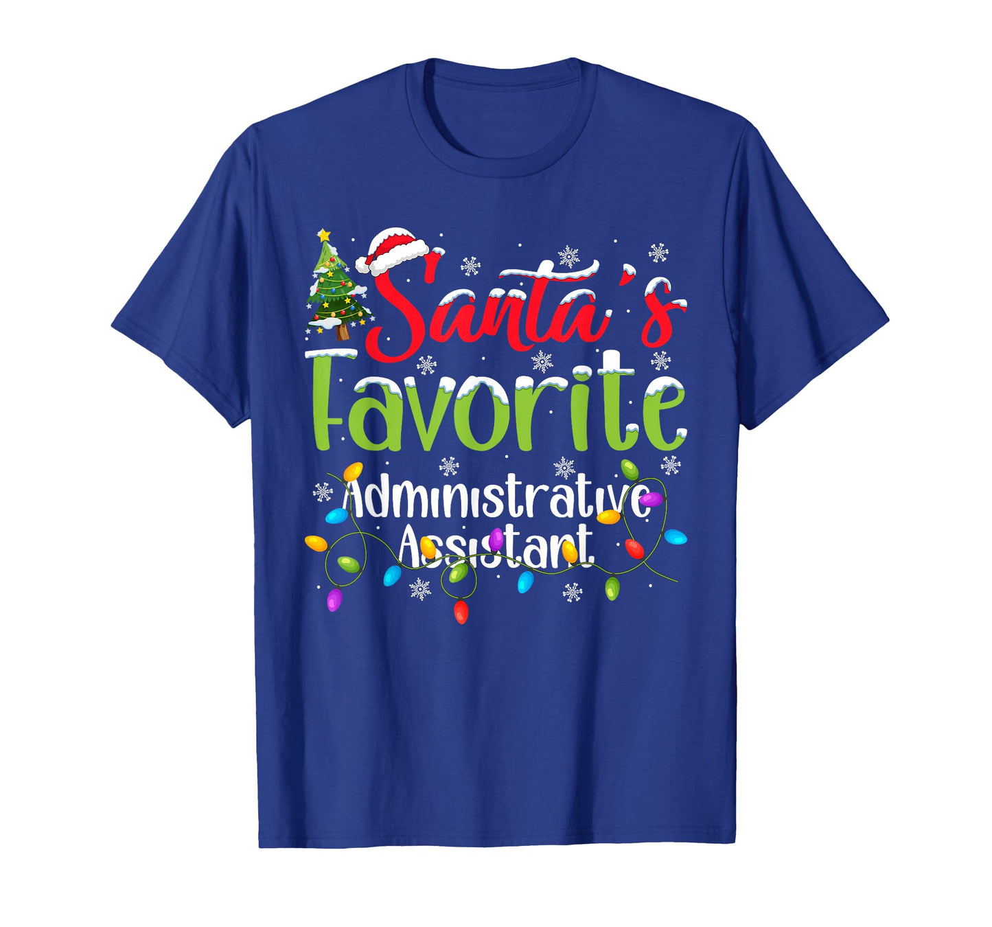 Santa Favorite Administrative Assistant Christmas Light Xmas T-Shirt
