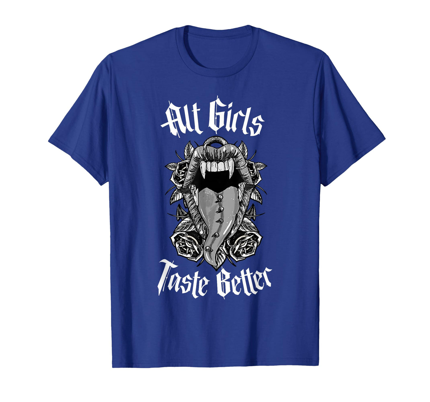 My Freaky World Goth Alt Clothing - Alt Girls Taste Better T-Shirt