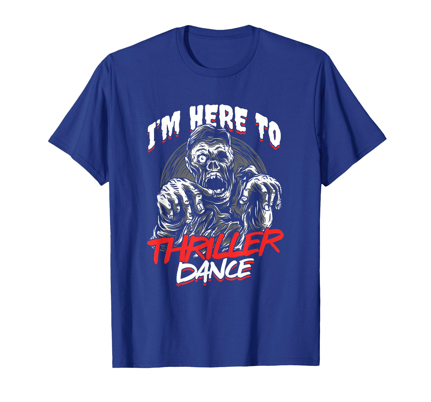 Zombie Undead Halloween Thriller Dance Trick Or Treat T-Shirt