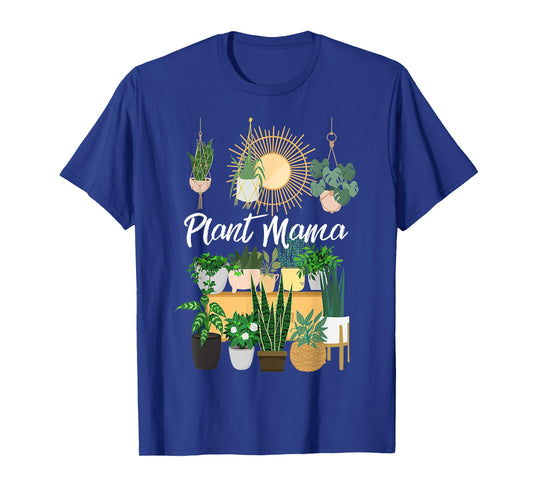 Plant Mama Crazy Plant lady Mom Indoor Flower Floral Garden T-Shirt