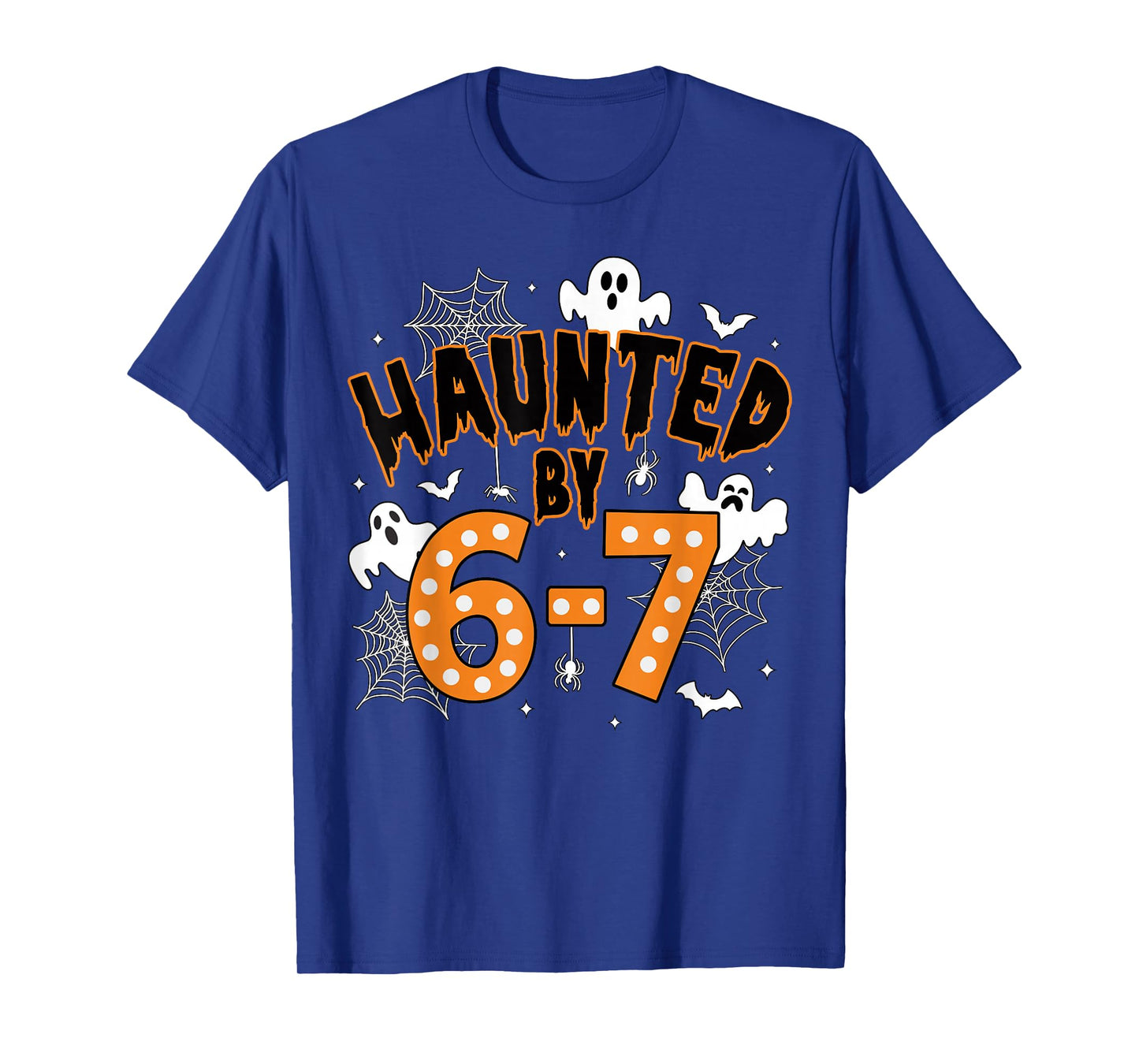 67 Meme Halloween Haunted– Funny Ghost and Pumpkin Halloween T-Shirt