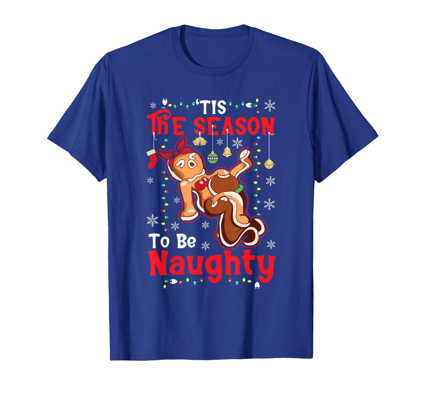 Funny Christmas Tis The Season to Be Naughty Xmas Pun Humor T-Shirt
