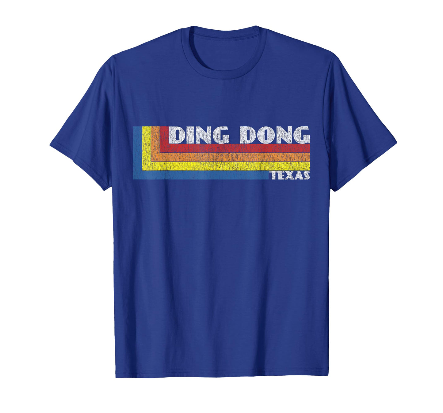 Funny Texas Gift Retro Weird Souvenir Ding Dong Texas T-Shirt