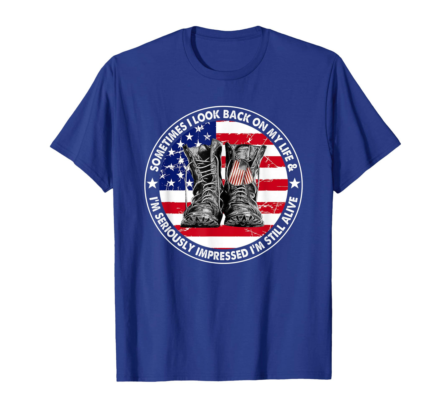 Mens Veteran Sometimes I Look Back On My Life And I'm Seriously T-Shirt