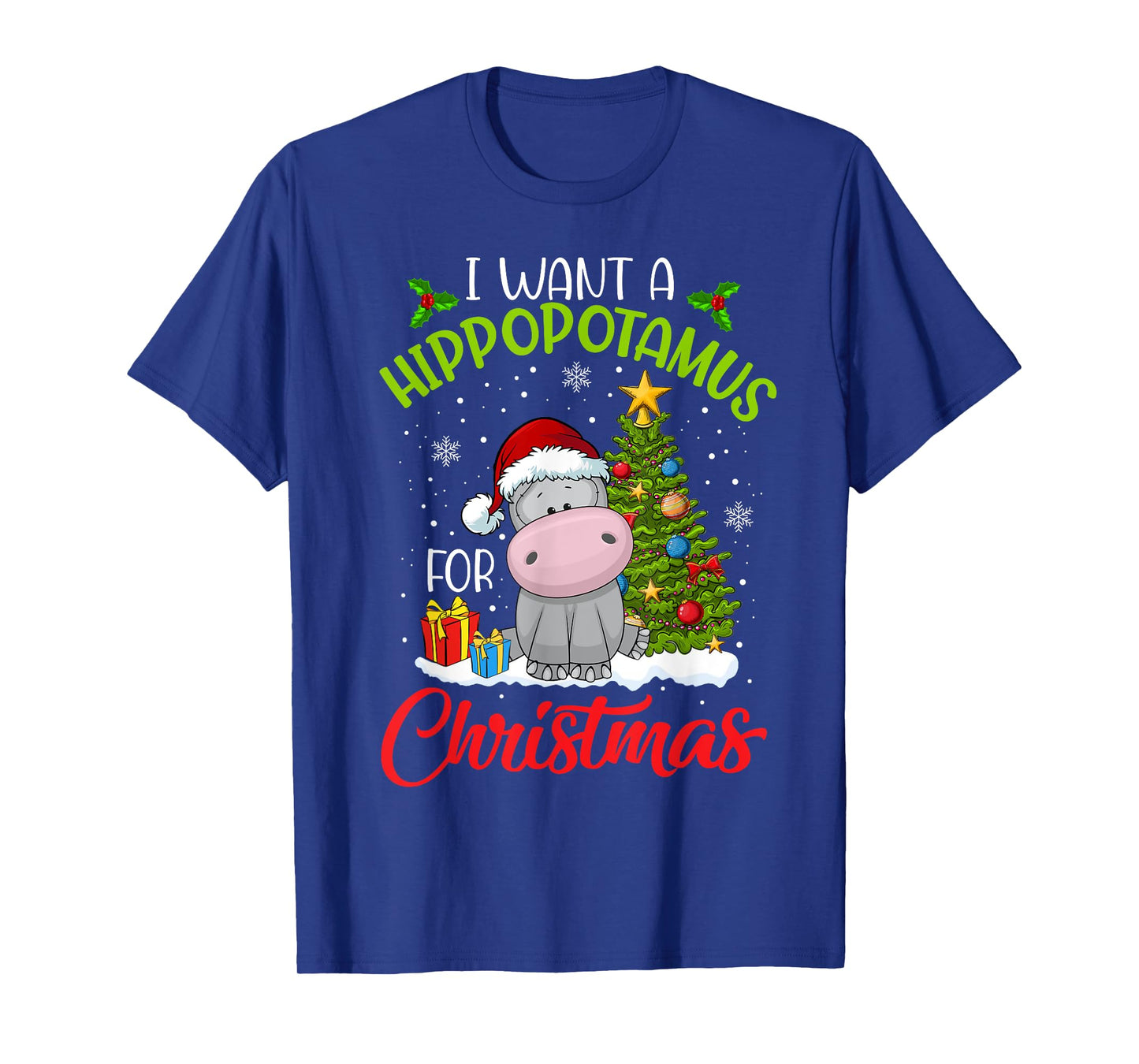 I Want A Hippopotamus For Christmas Xmas Hippo for Kid Women T-Shirt