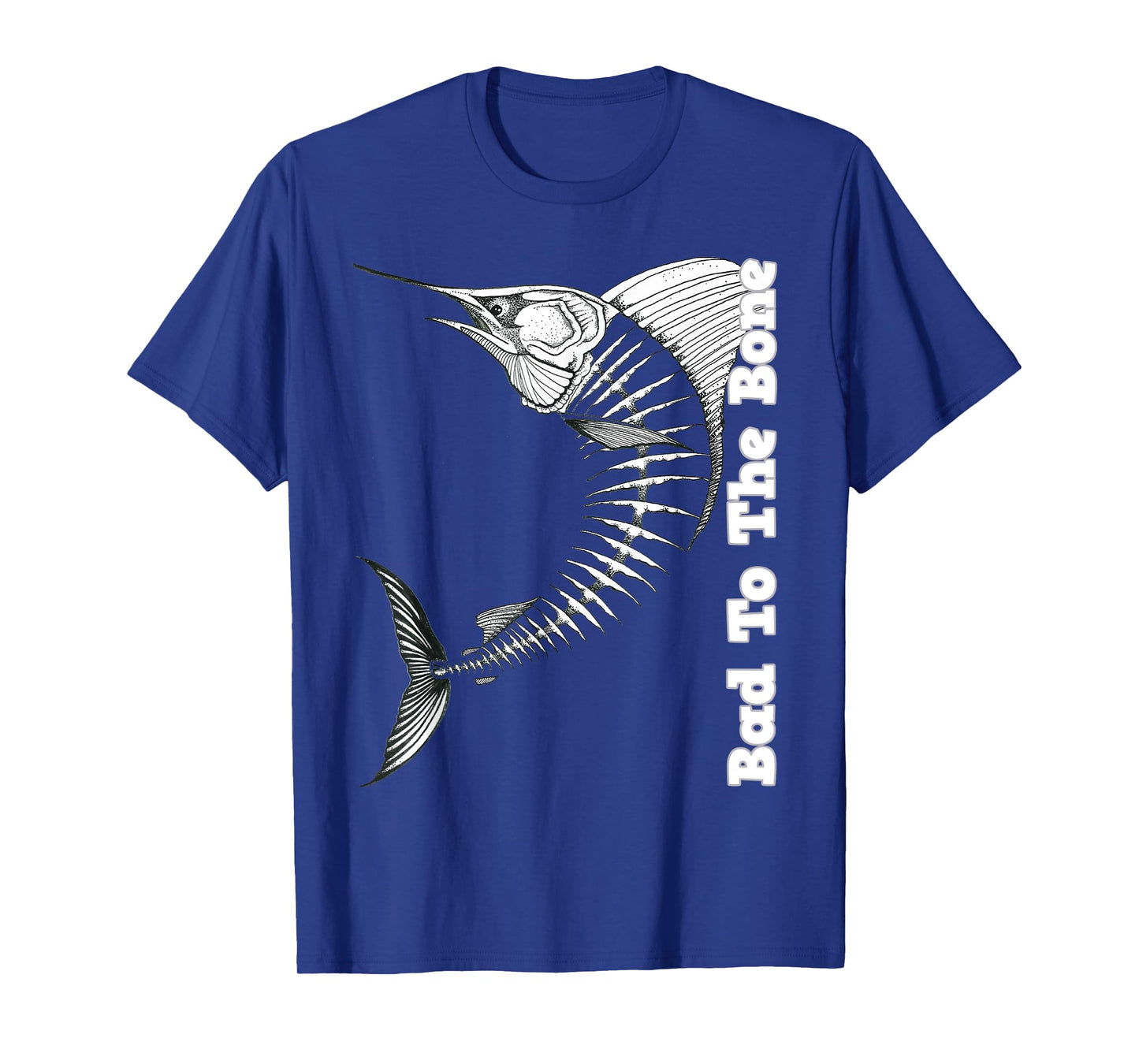 Marlin T-Shirt Bad To The Bone Marlin Fish Skeleton T-Shirt