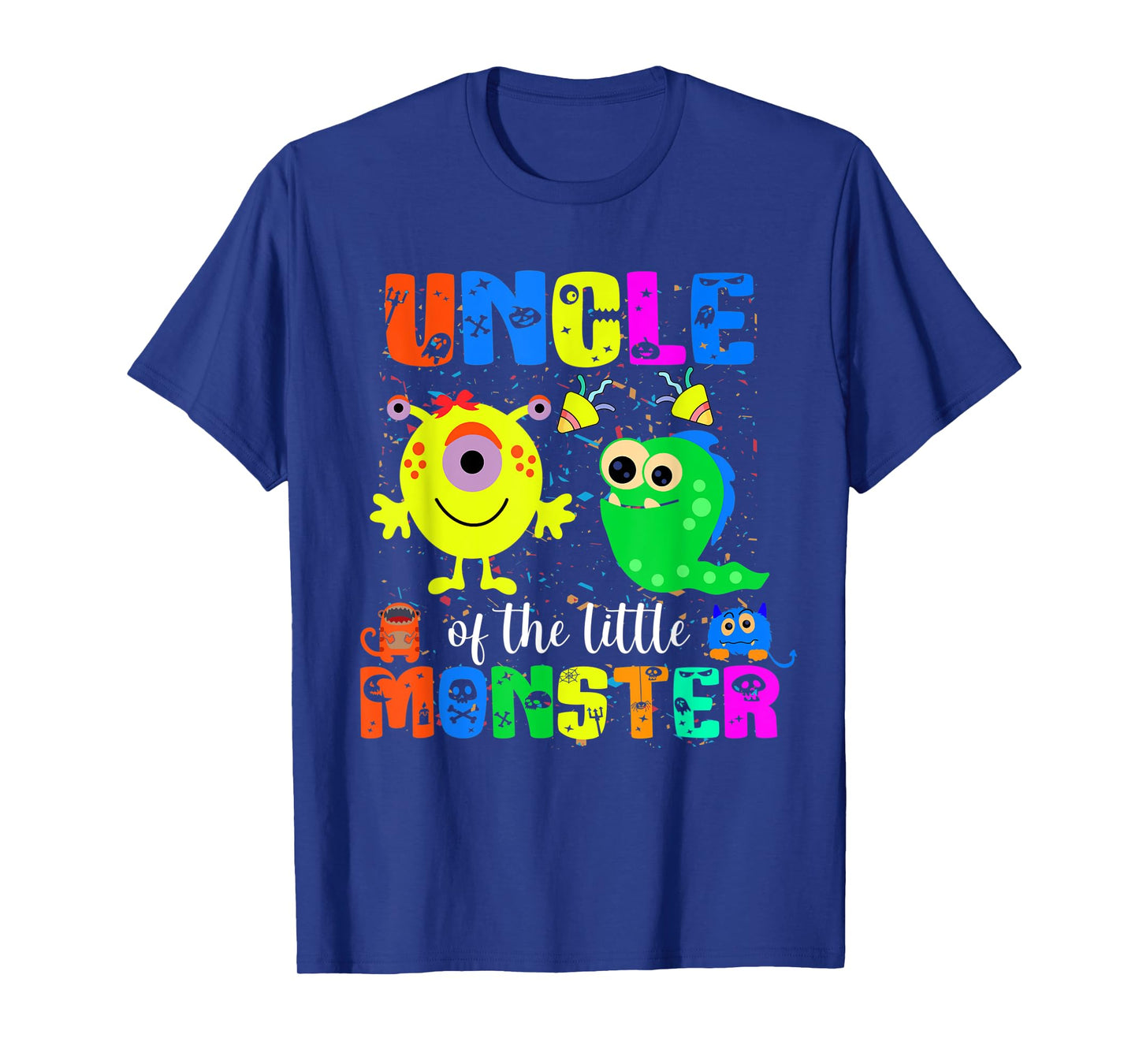 Uncle Of The Little Monster Themed Birthday Family Matching T-Shirt
