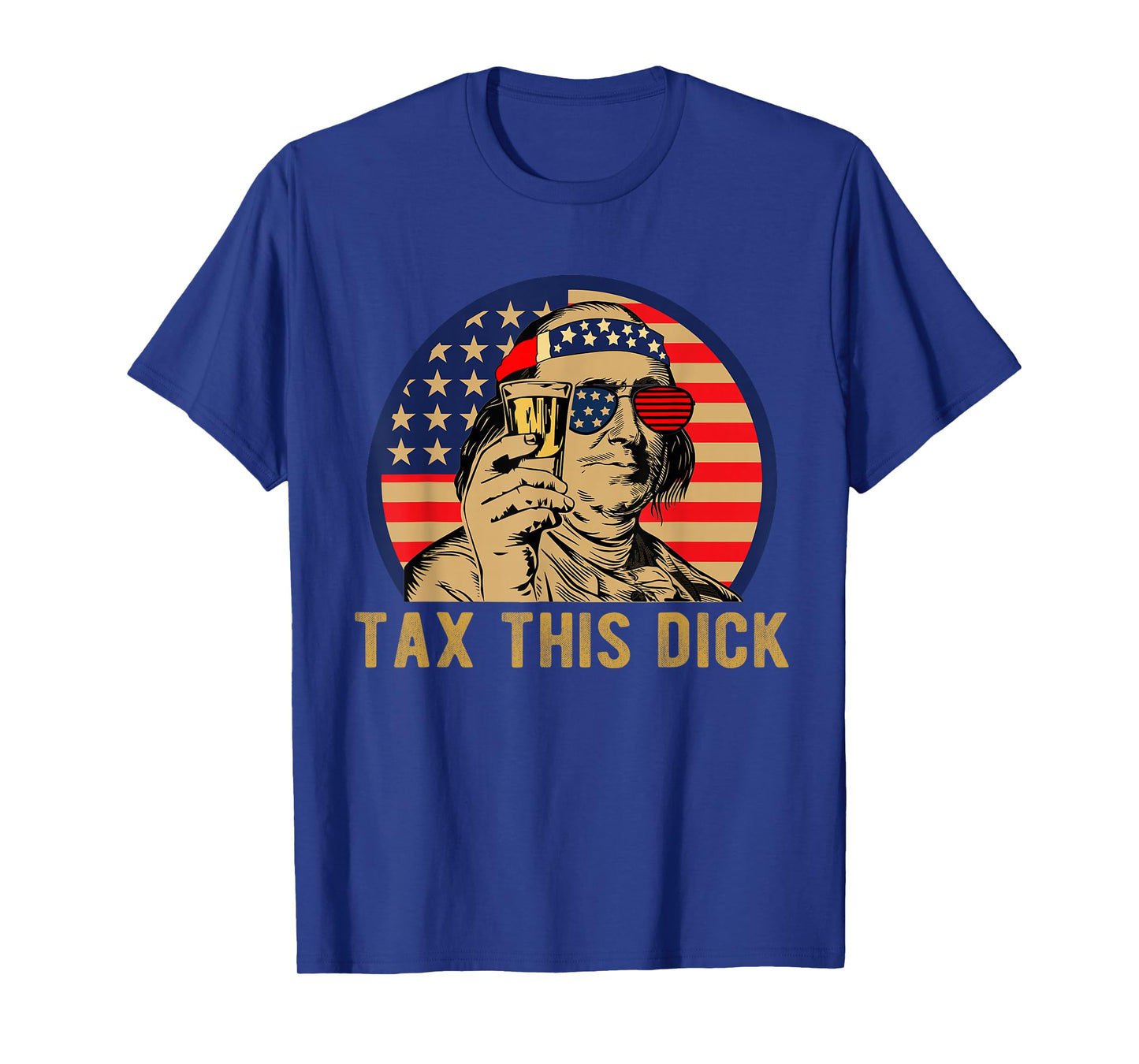 Benjamin Franklin Tax This Dick Vintage Mens Womens T-Shirt