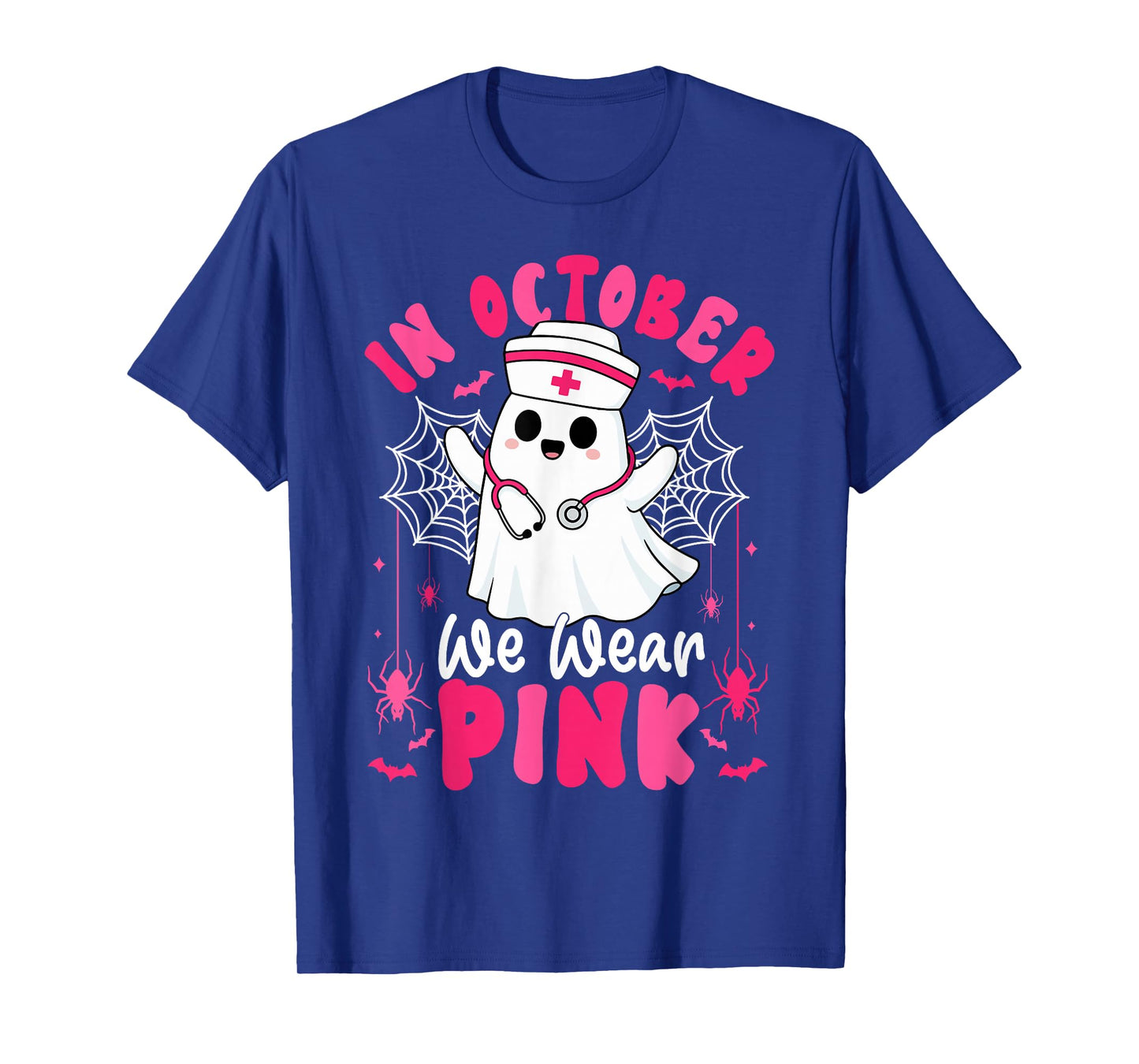 in October We Wear Pink Ghost Nurse Breast Cancer Awareness T-Shirt