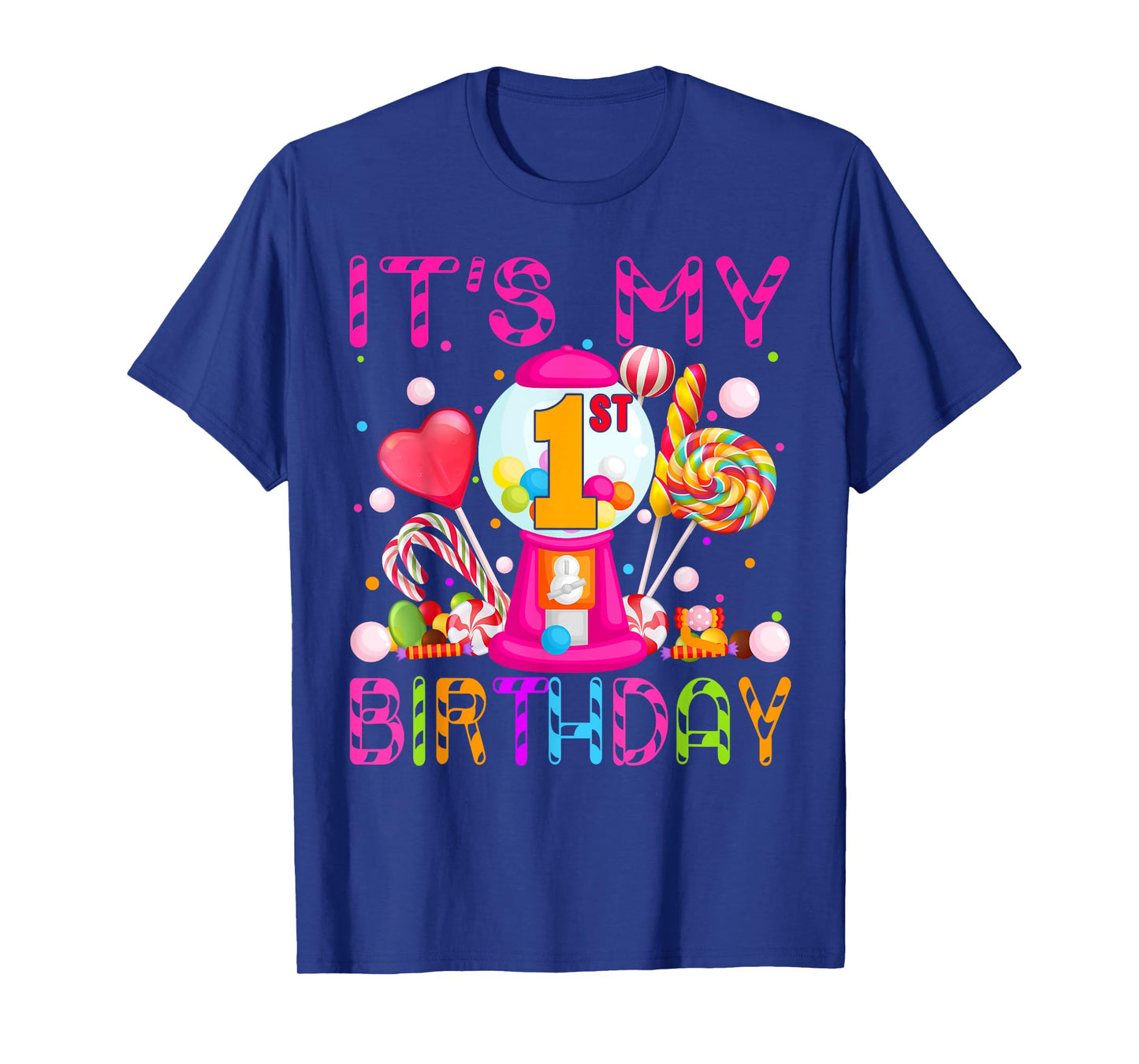 Its My 1st Birthday Candy Candyland Birthday Girl 1 Year Old T-Shirt