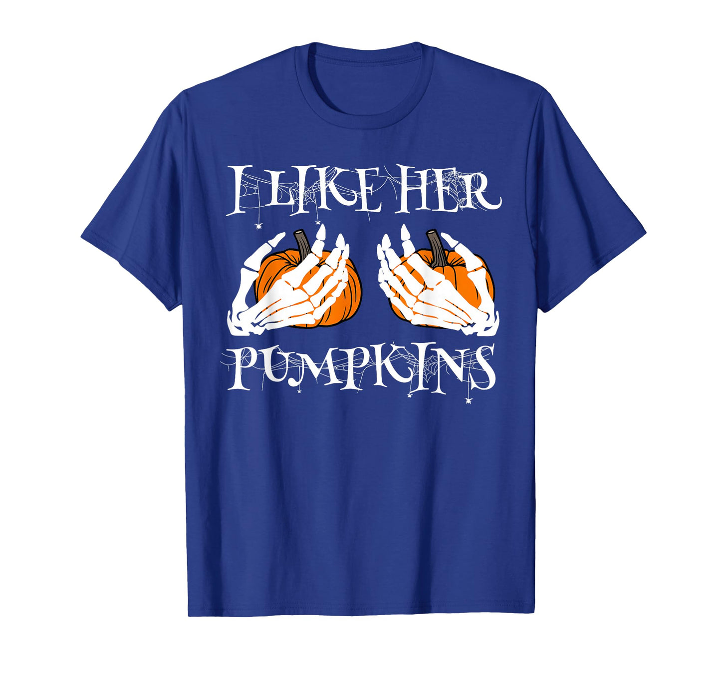 I Like Her Pumpkins I Like His Broomstick Halloween Couples T-Shirt