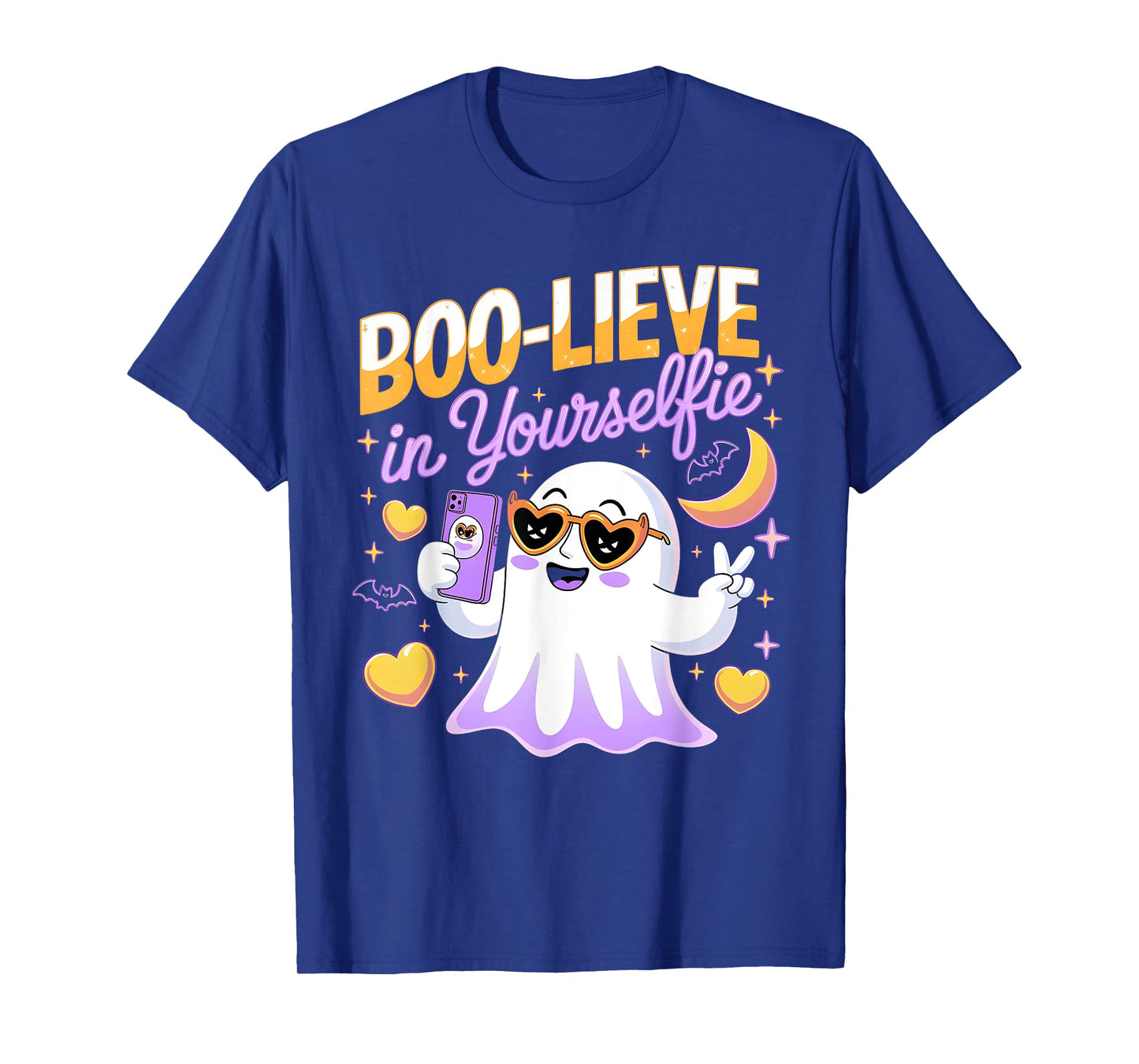 Believe Boo Lieve in Yourself Yourselfie Ghost 2024 2025 T-Shirt