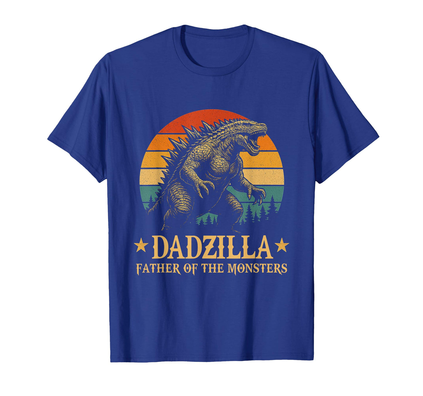 Dadzilla-Father Of The Monsters Funny Dad Father's Day T-Shirt
