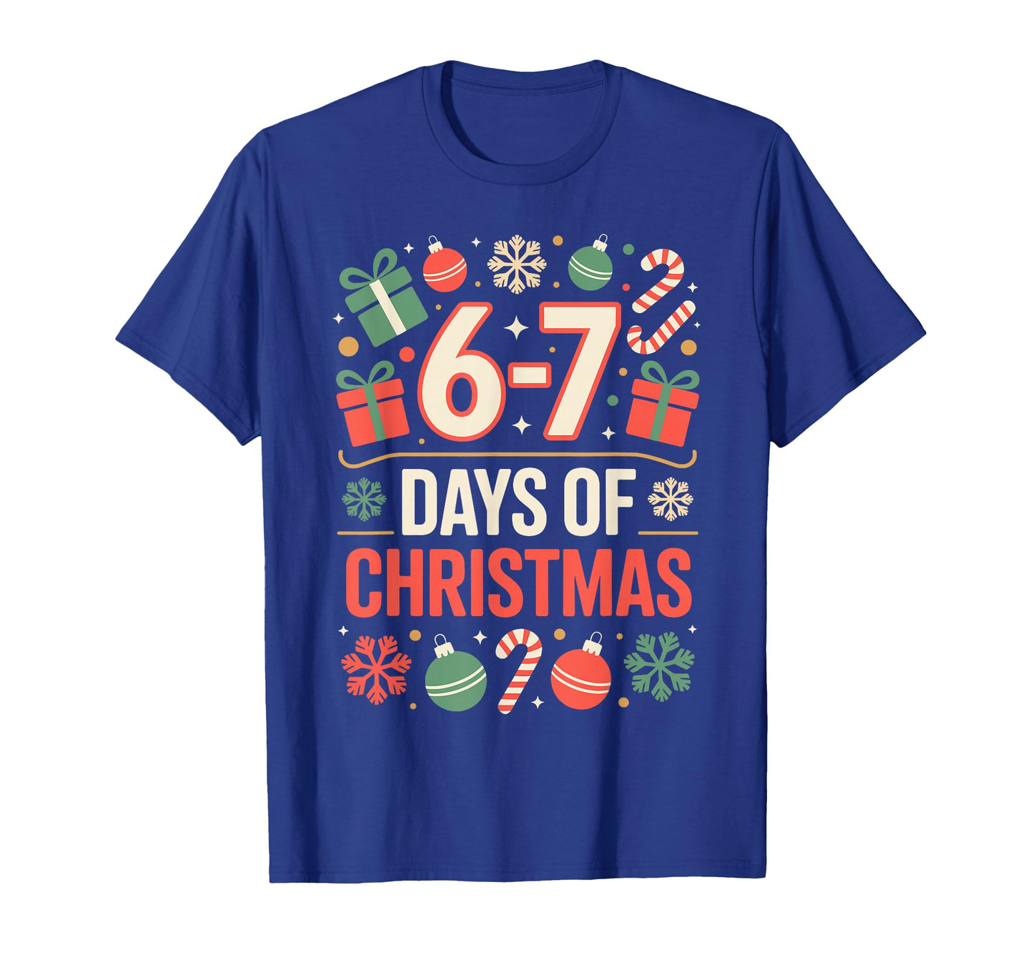 67 Meme Christmas Holiday Funny Six Seven Gen Alpha Z T-Shirt