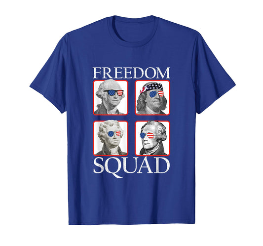 Freedom Squad Founding Fathers Revolution American Patriotic T-Shirt