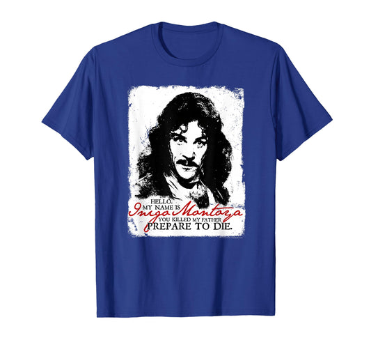 The Princess Bride Prepare to Die T-Shirt