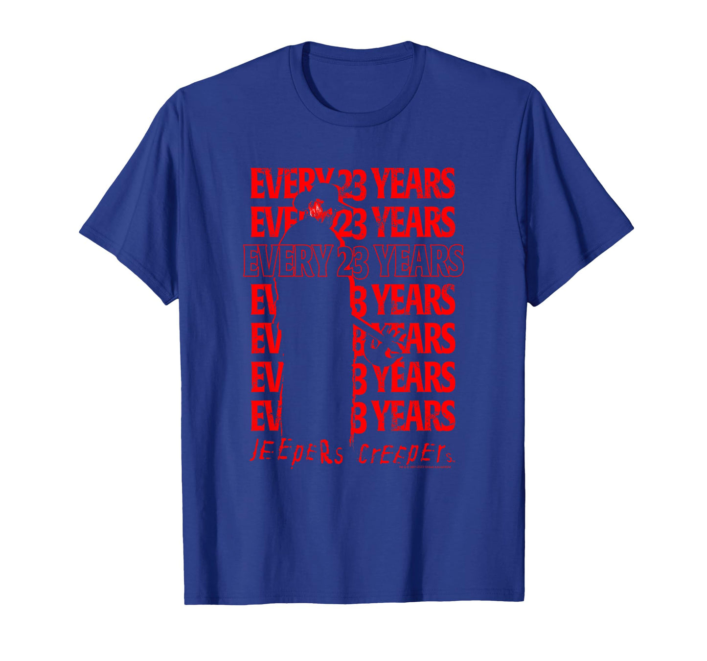 Jeepers Creepers Halloween Every 23 Years Red Vintage Stack T-Shirt
