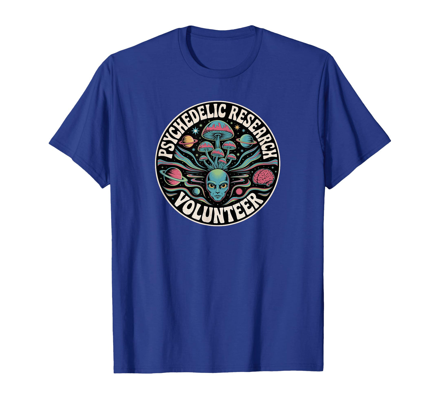 Psychedelic Research Volunteer Alien Trip T-Shirt