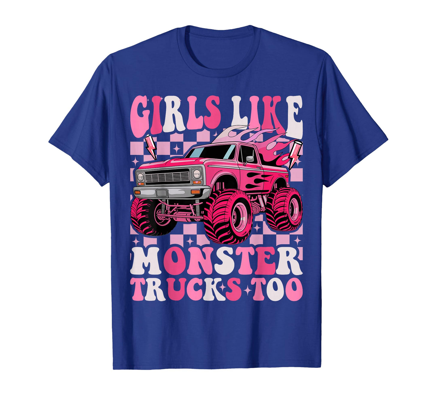 Girls Like Monster Trucks Too Toddler Girls Monster Truck T-Shirt
