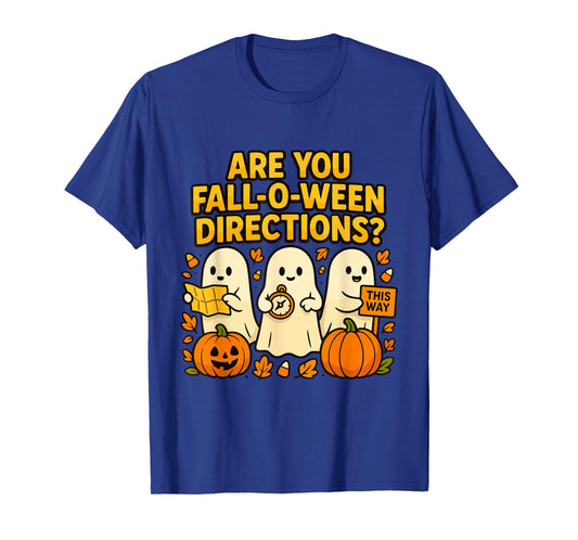 are You Fall O Ween Directions T-Shirt