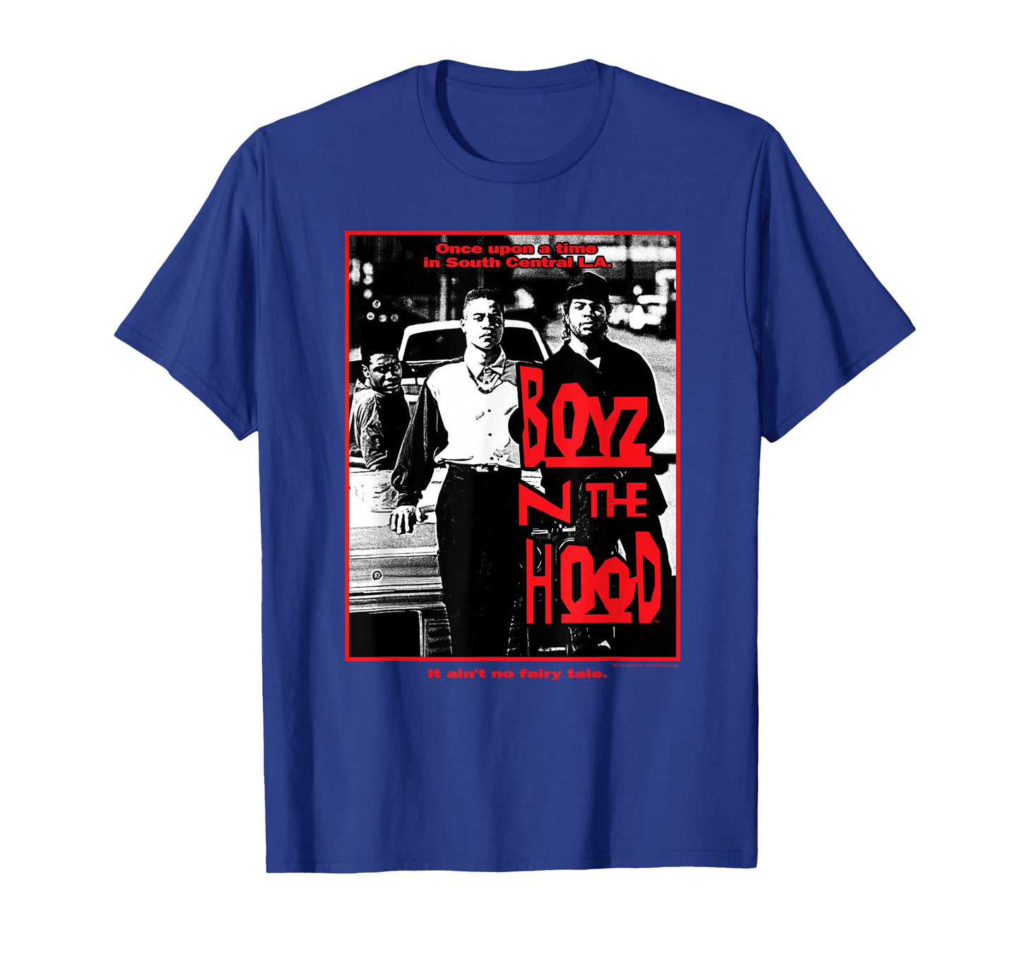 Boyz n the Hood It Ain't No Fairy Tale Short Sleeve T-Shirt