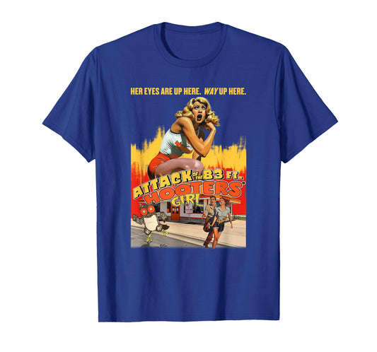 Hooters Attack of The 83ft Hooters Girl Funny B-Movie Retro T-Shirt