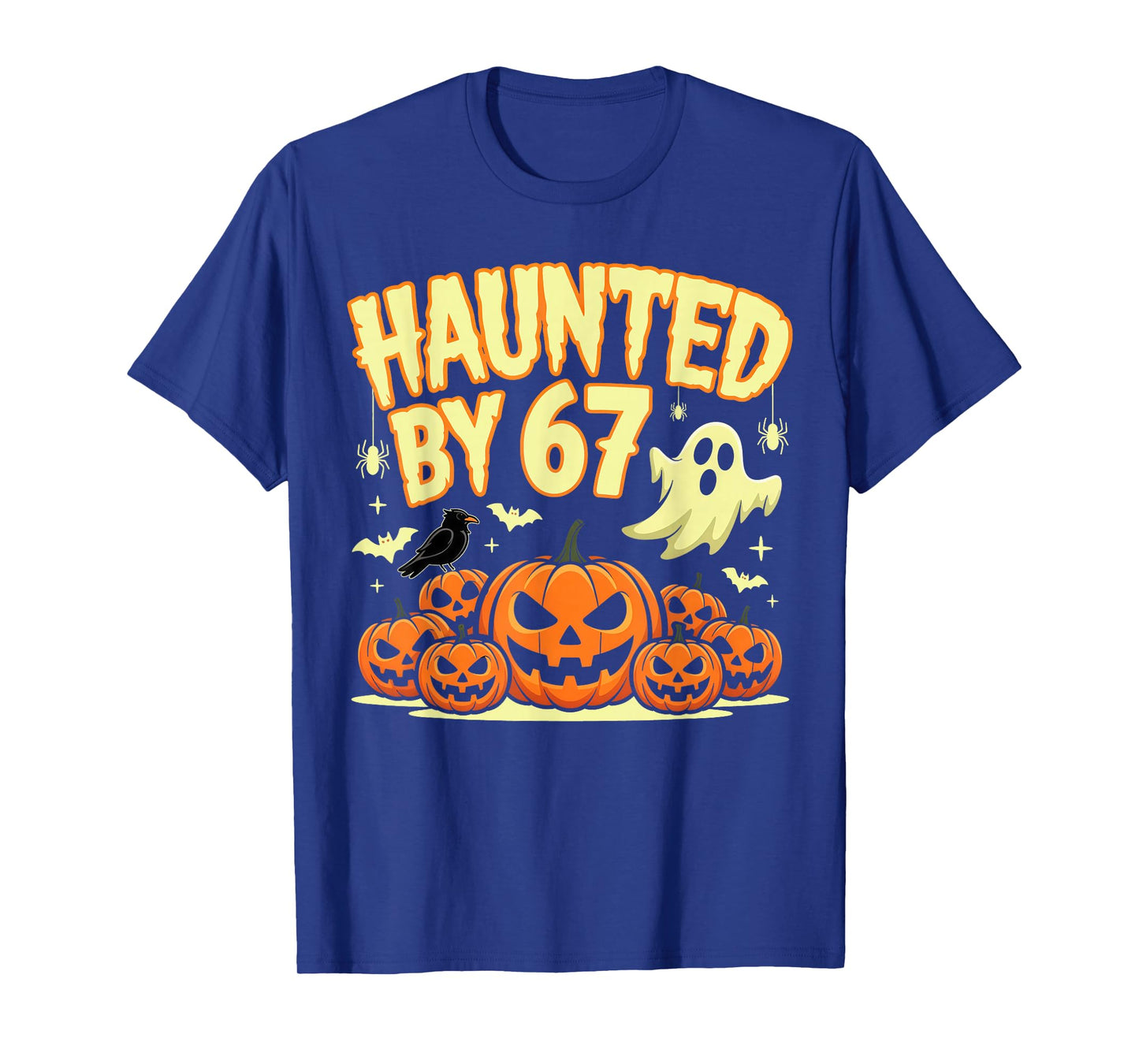 Haunted by 67 Halloween Ghost Six Seven Gen Alpha Z T-Shirt