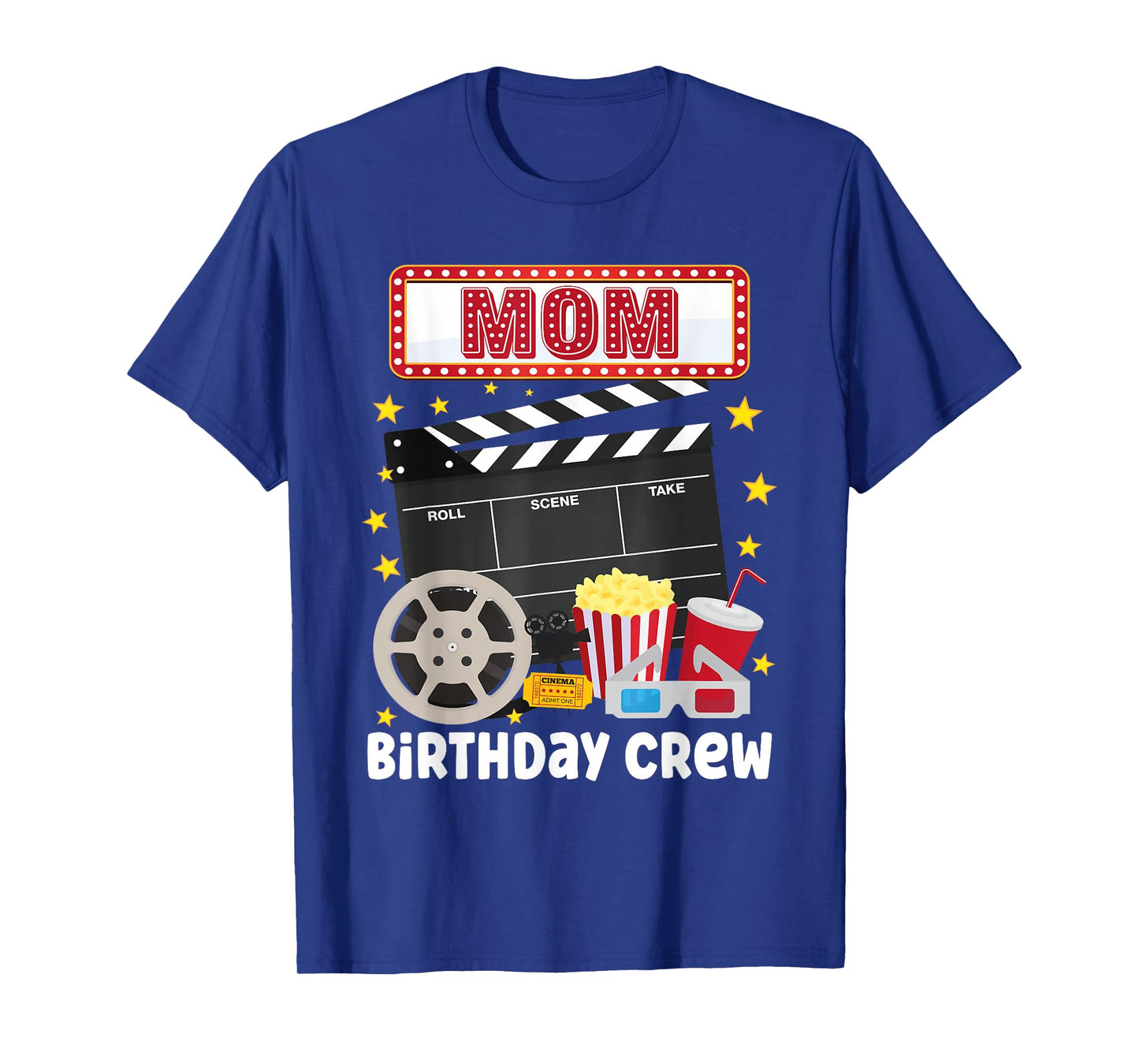 Mom Birthday Crew Movie Night Theme Matching Party T-Shirt